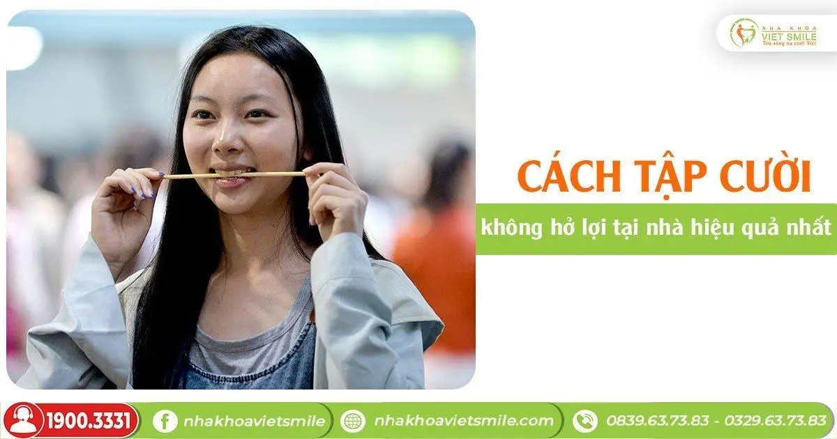 Cách tập cười không hở lợi 