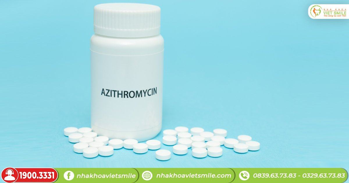 Chữa bị tụt lợi bằng thuốc azithromycin