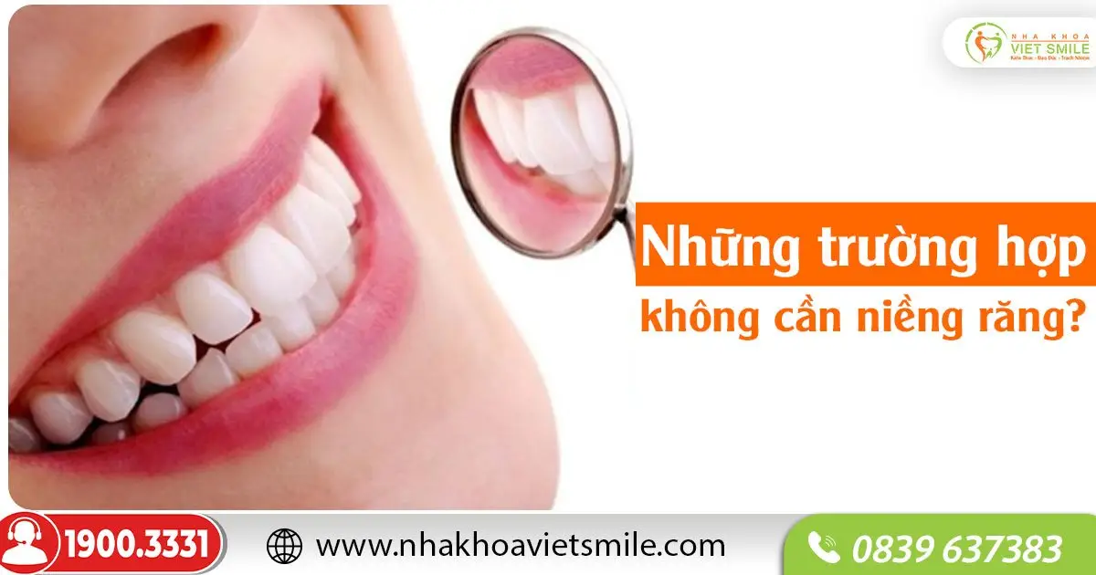 Những trường hợp không được niềng răng?